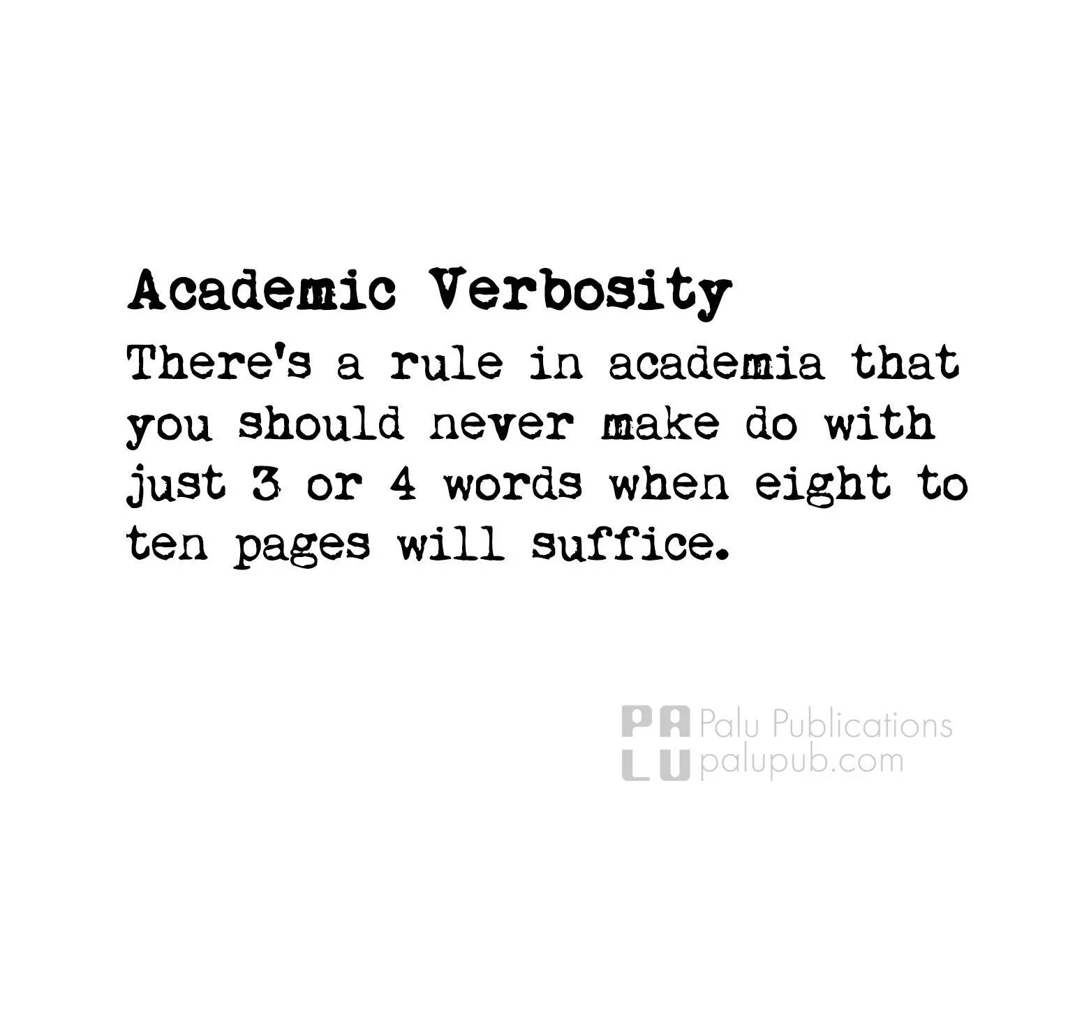 Academic Verbosity