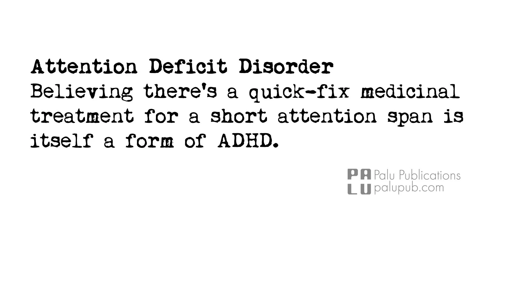 Attention Deficit Disorder