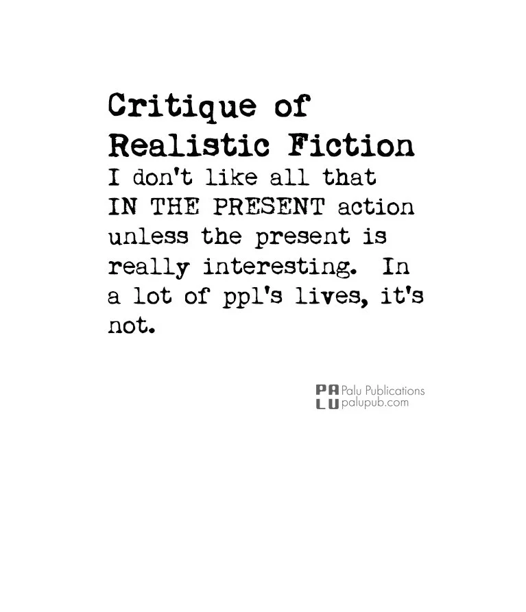 Critique of Realistic Fiction