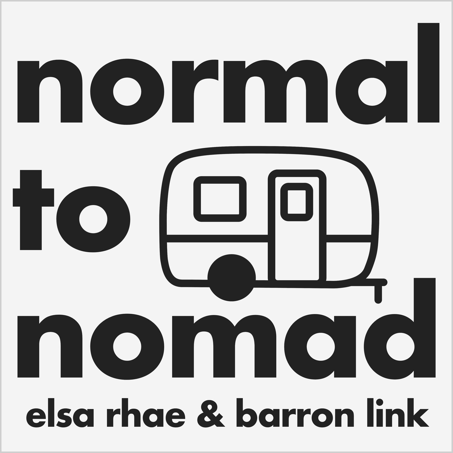 Normal to Nomad