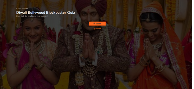  How well do you know your movies? Diwali Bollywood Blockbuster Quiz