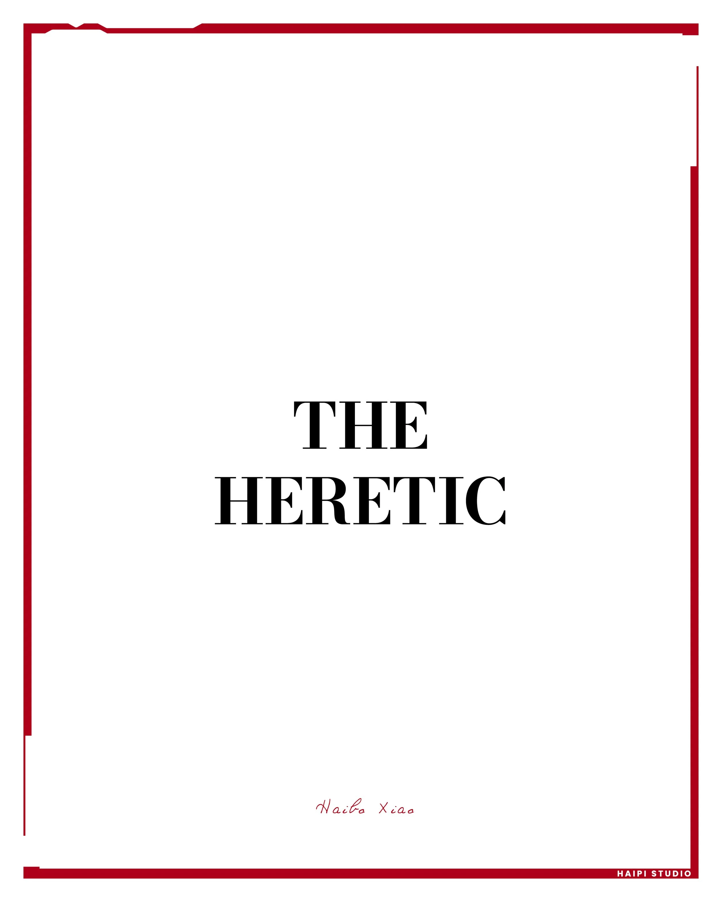 THE HERETIC.jpg