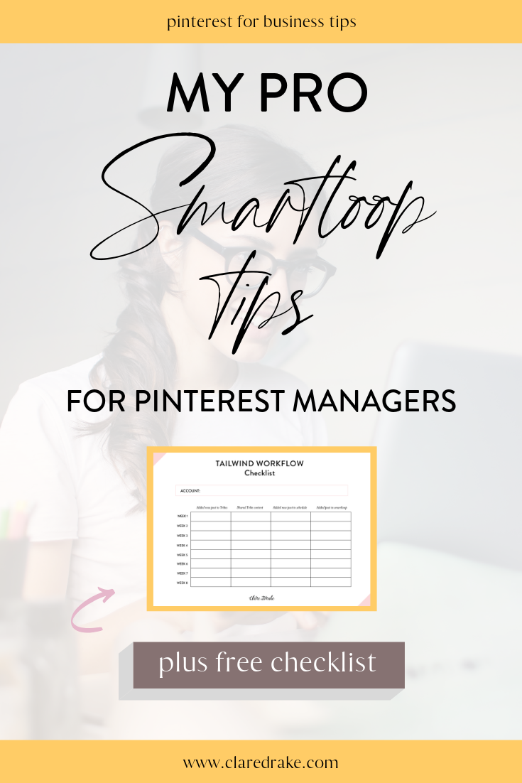 My Tailwind Smartloop Tips for Pinterest Managers.png