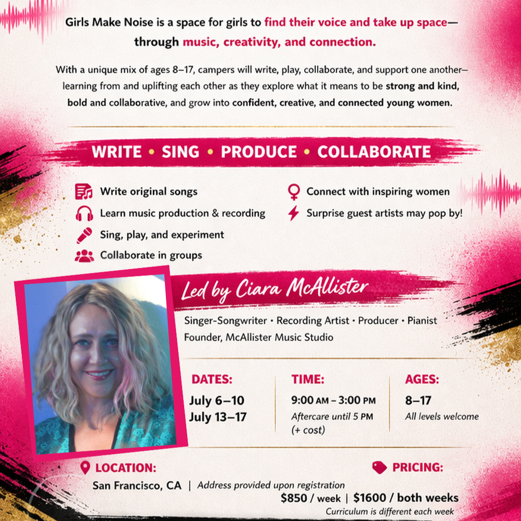 Girls Make Noise - Summer Day Camp for Girls with Ciara McAllister