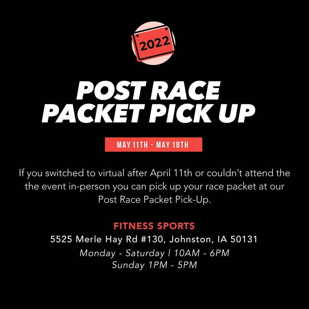 POST RACE PACKET PICK UP | May 11th - May 18th @ Fitness Sports - Johnston

If you missed the April 11th deadline to have your swag shipped and couldn't make it this weekend in-person Fitness Sports - Johnston is doing us a big favor and holding onto