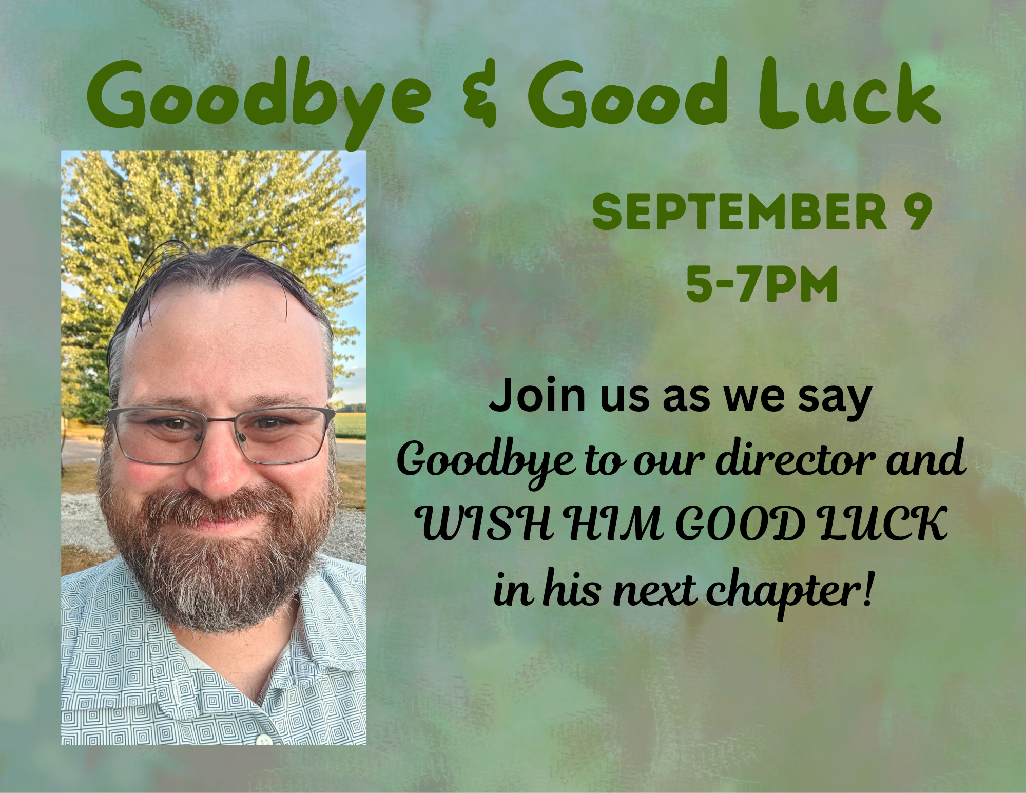 Goodbye &amp; Good Luck Reception