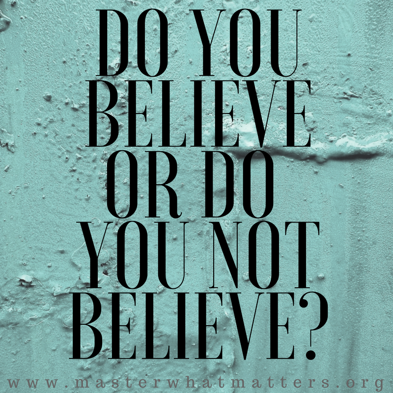 Do You Believe or Do You Not Believe.png