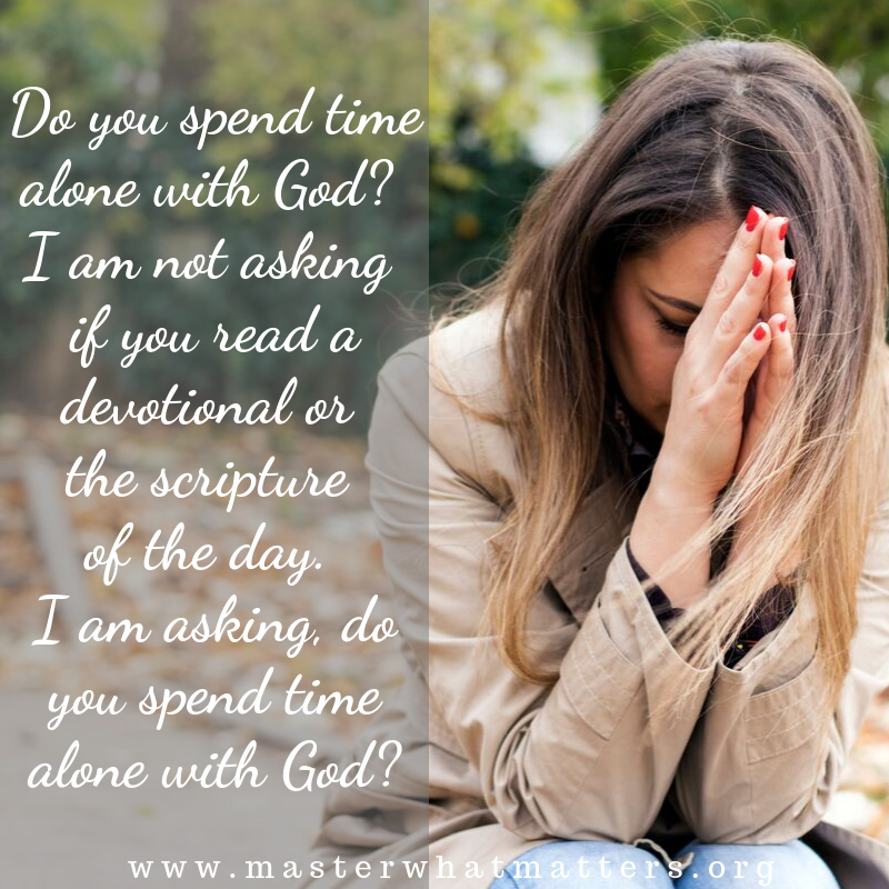 Time Alone with God — Pam Pegram