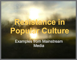 Resistance and Social Responses: Examples from Mainstream Media Lissa Sammantaraya-Shivji, Calgary Women’s Emergency Shelter *Please note video clips are currently unavalible but we are working on it.