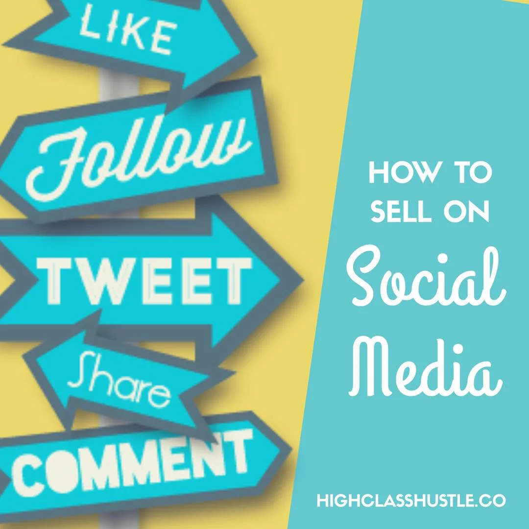 How to Sell on Social Media