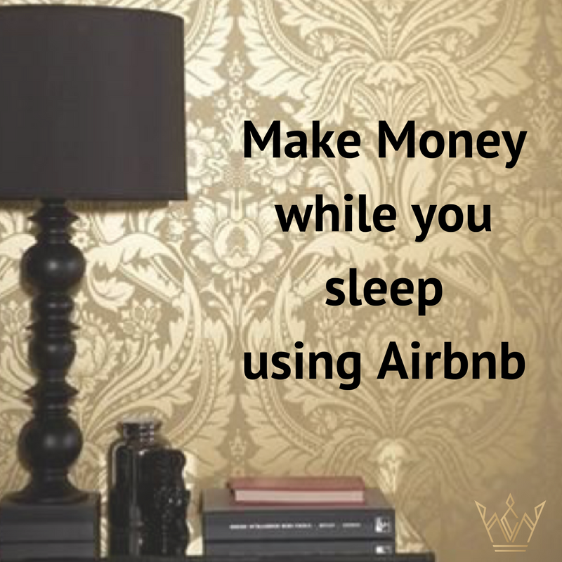 Make money while you sleep using Airbnb