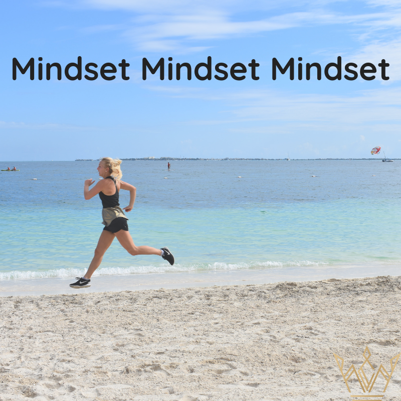 Mindset, Mindset, Mindset