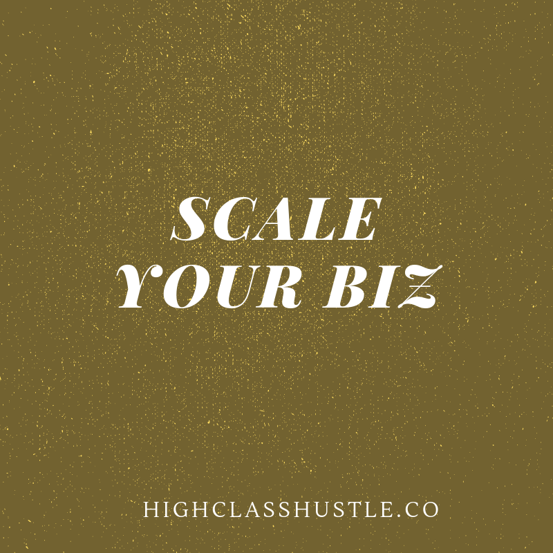 Scale your Biz
