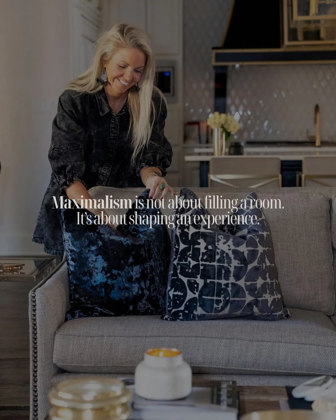 Maximalism isn&rsquo;t about how much you add &mdash; it&rsquo;s about how intentionally you choose. The most compelling spaces are layered with purpose, shaped by contrast, and edited with confidence. When every piece has a reason to exist, the room