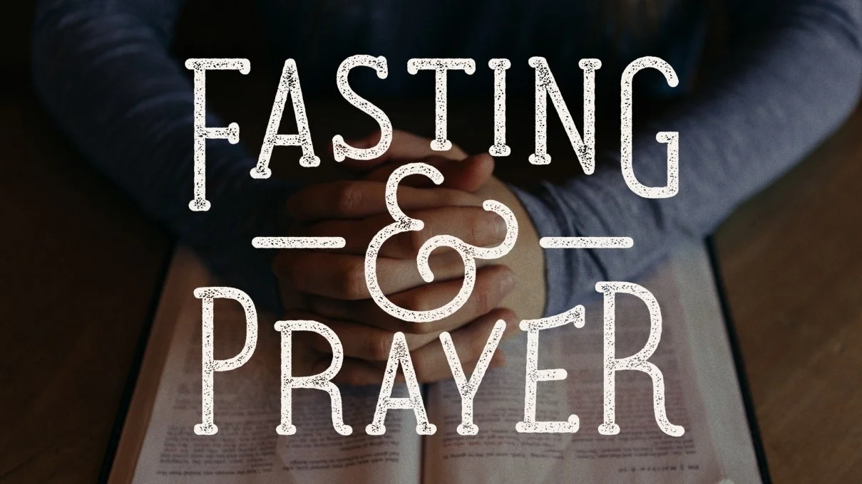 21 Days of Prayer & Fasting