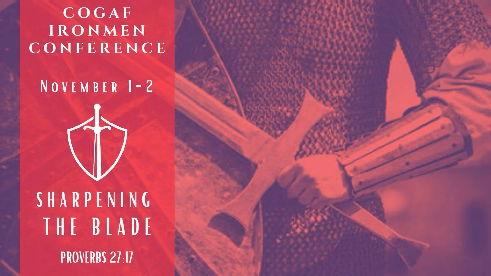 Iron Men Conference: Sharpening the Sword