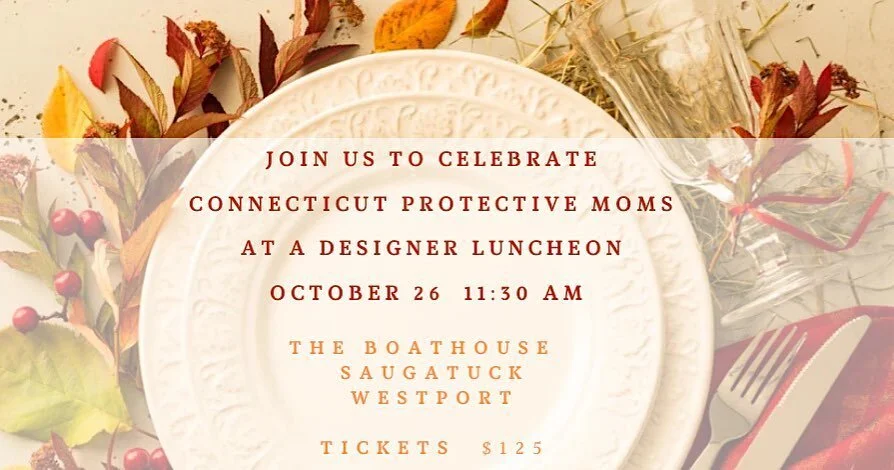 Join us on October 26th at 11:30 to celebrate @ctprotectivemoms &ldquo;to acknowledge Domestic Violence Awareness Month and to celebrate our success in just three short years. The inaugural event will showcase the talent and creativity of local inter