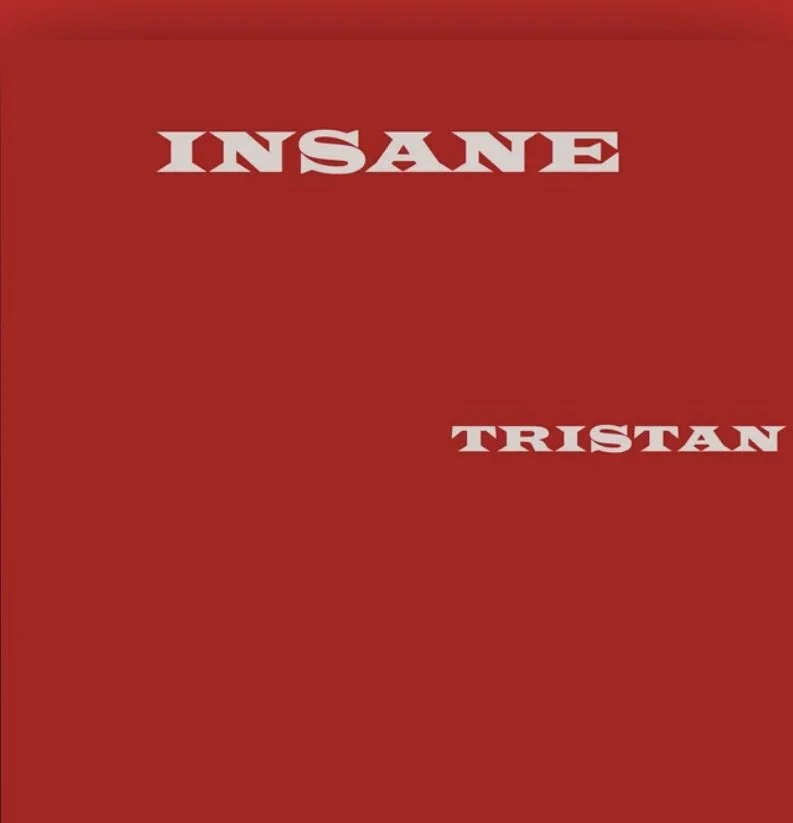 Tristan’s ‘Insane’: A Mesmerizing Blend of Nostalgic Instrumentals and Passionate Rap