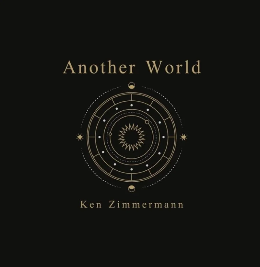 Ken Zimmermann’s ‘Another World’: A Breathtaking Journey Through Sound