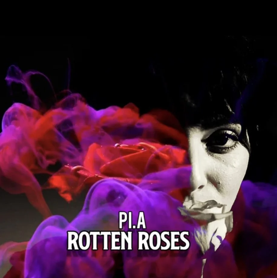Pi.A’s “Rotten Roses”: A Symphony of Thought-Provoking Genius