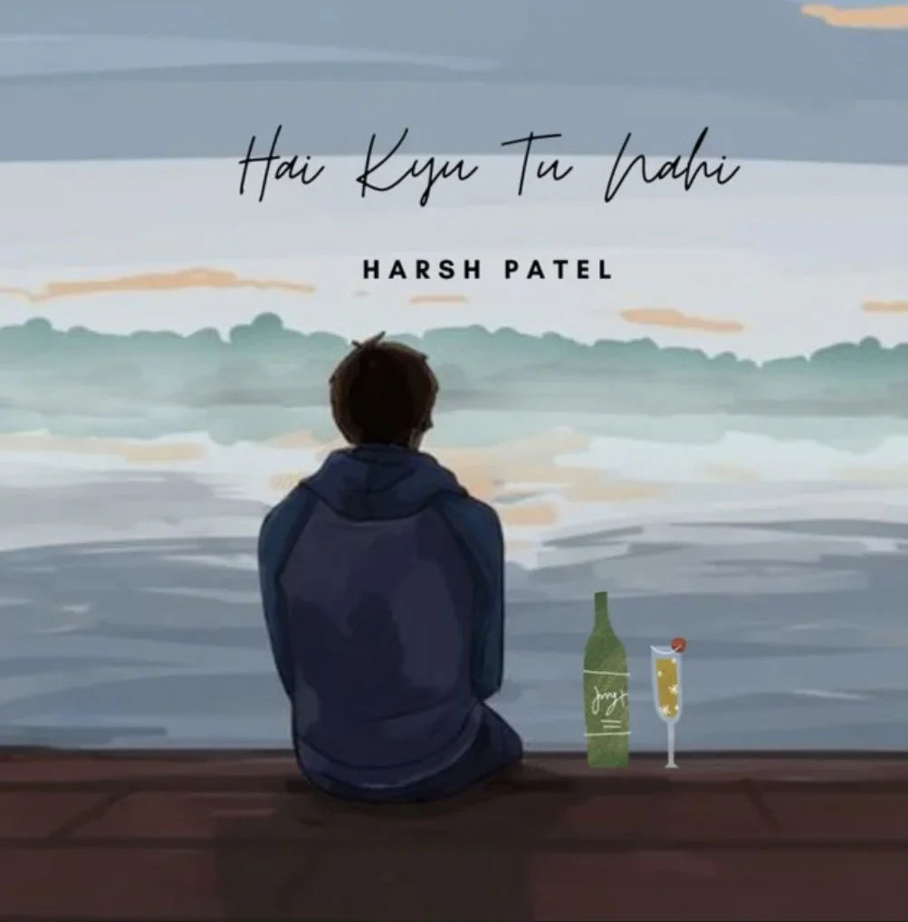 “Hai Kyu Tu Nahi” by Harsh Patel: A Serenade of Yearning and Oceanic Whispers