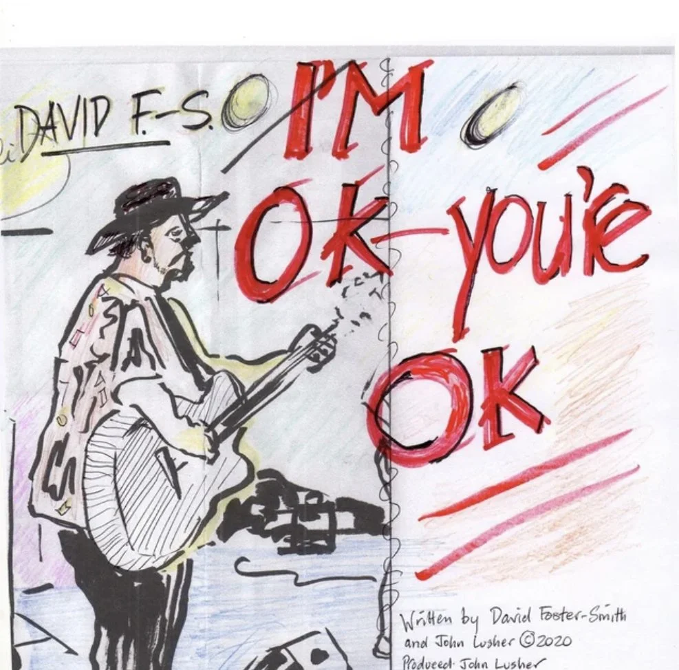 An Instant Classic: David F-S’s ‘I’m OK, You’re OK’ Sets the Bar High