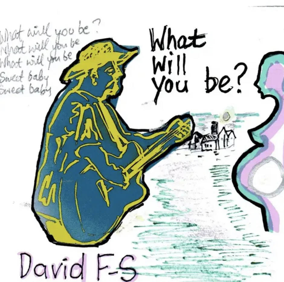 Eloquent Expectations: A Review of David F-S’s Tender Ballad, ‘What Will You Be?’
