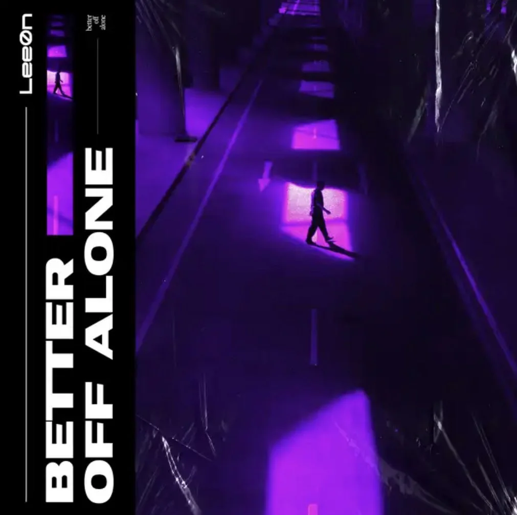 Transformative Beats: Lee0n’s ‘Better Off Alone’