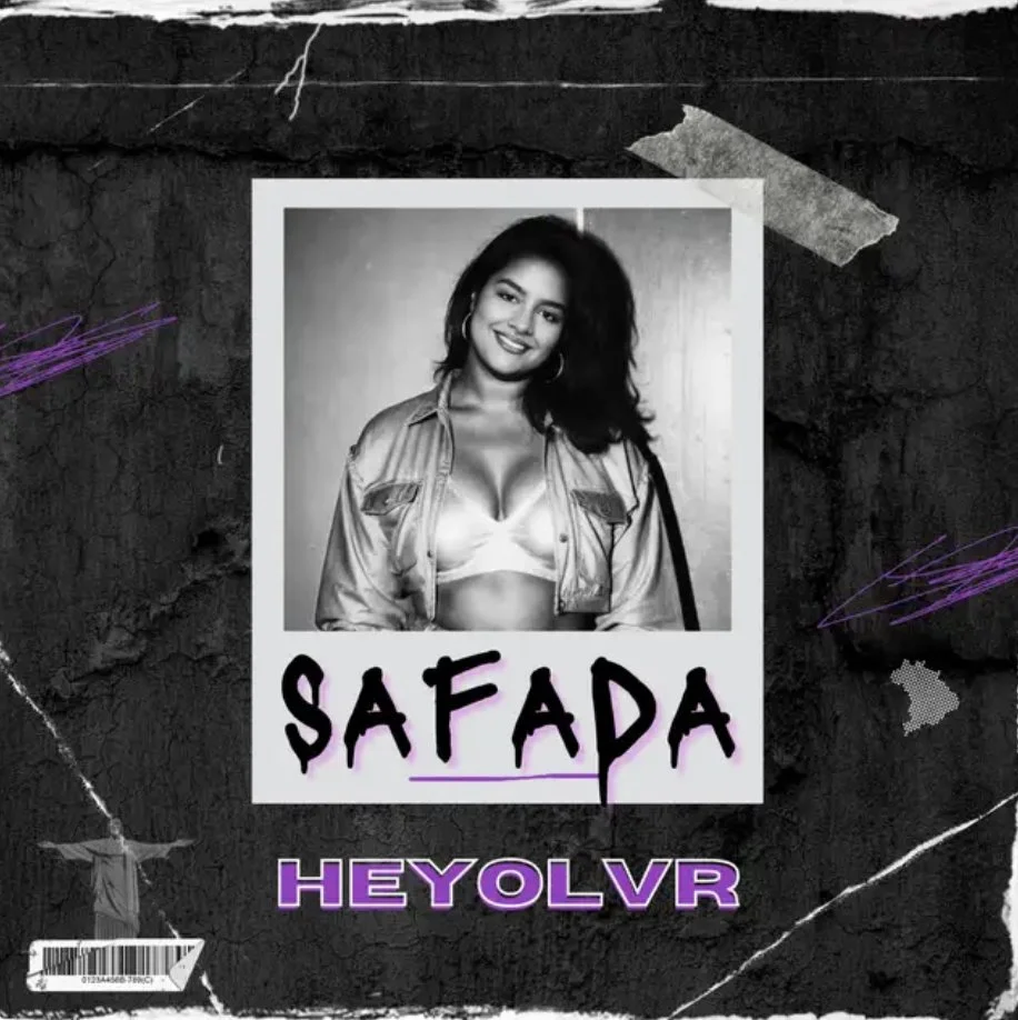 Versatility Redefined: Heyolvr’s ‘Safada’ Strikes a Harmonious Chord