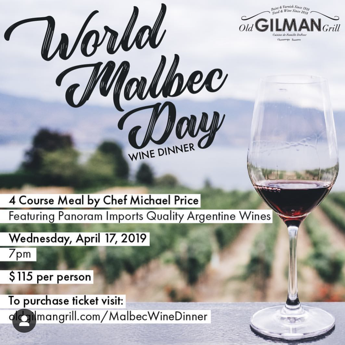 World Malbec Day Wine Dinner @ Old Gilman Grill Chattanooga