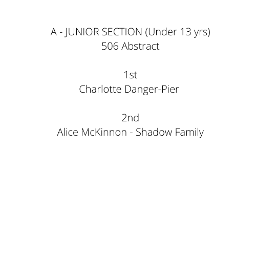 A - JUNIOR SECTION (Under 13 yrs) 502 Landscape _ Nature 1st Charlotte Danger- Beach bubble - 2nd Jonte Field - sand and water 3rd Elizabeth McKinnon - Butterfly Highly Commended Charlotte Danger- Rope  (4).png