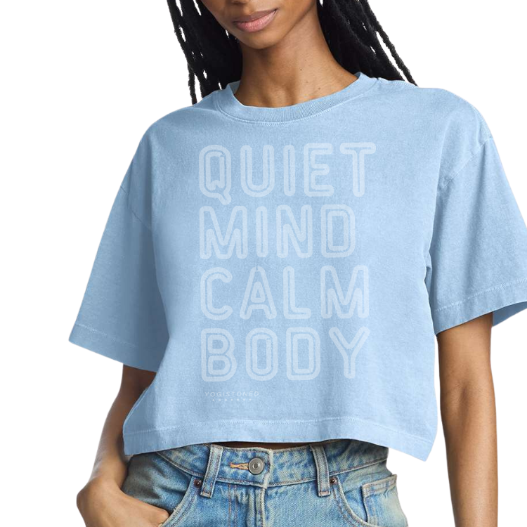 Quiet Mind Calm Body Garment-Dyed Heavyweight Cropped Tee