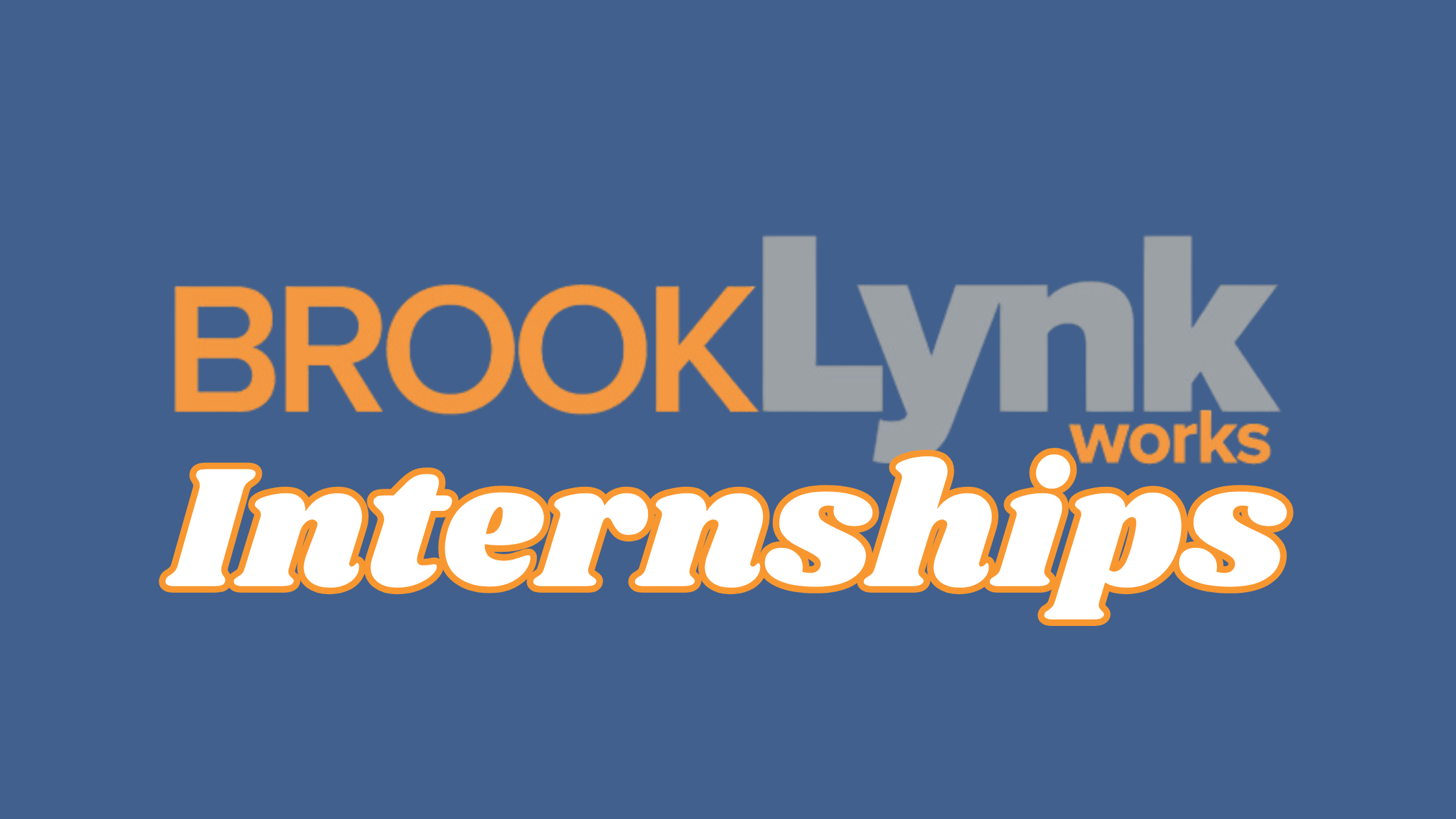 BrookLynk Internship Application Opens