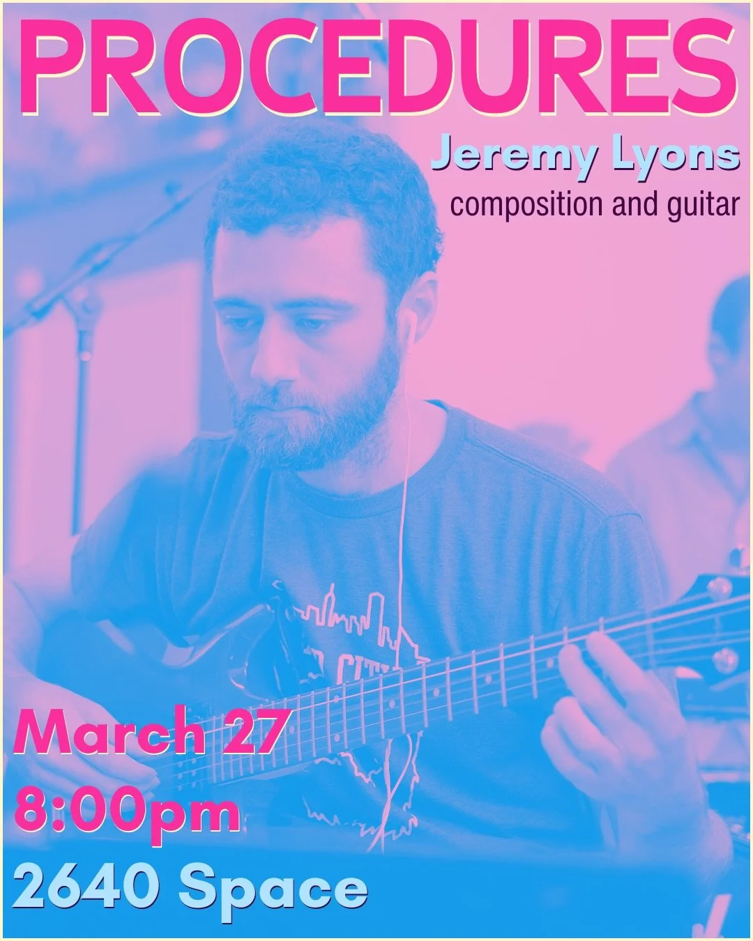 One Night Only! March 27 at 2640 Space. Tickets on sale right now!

Three phenoms of the new classical scene in Baltimore synch up to play a brand new composition by Jeremy Lyons&hellip; Procedures!!

Jeremy Lyons, Lisa Perry, and Peter Kibbe star in