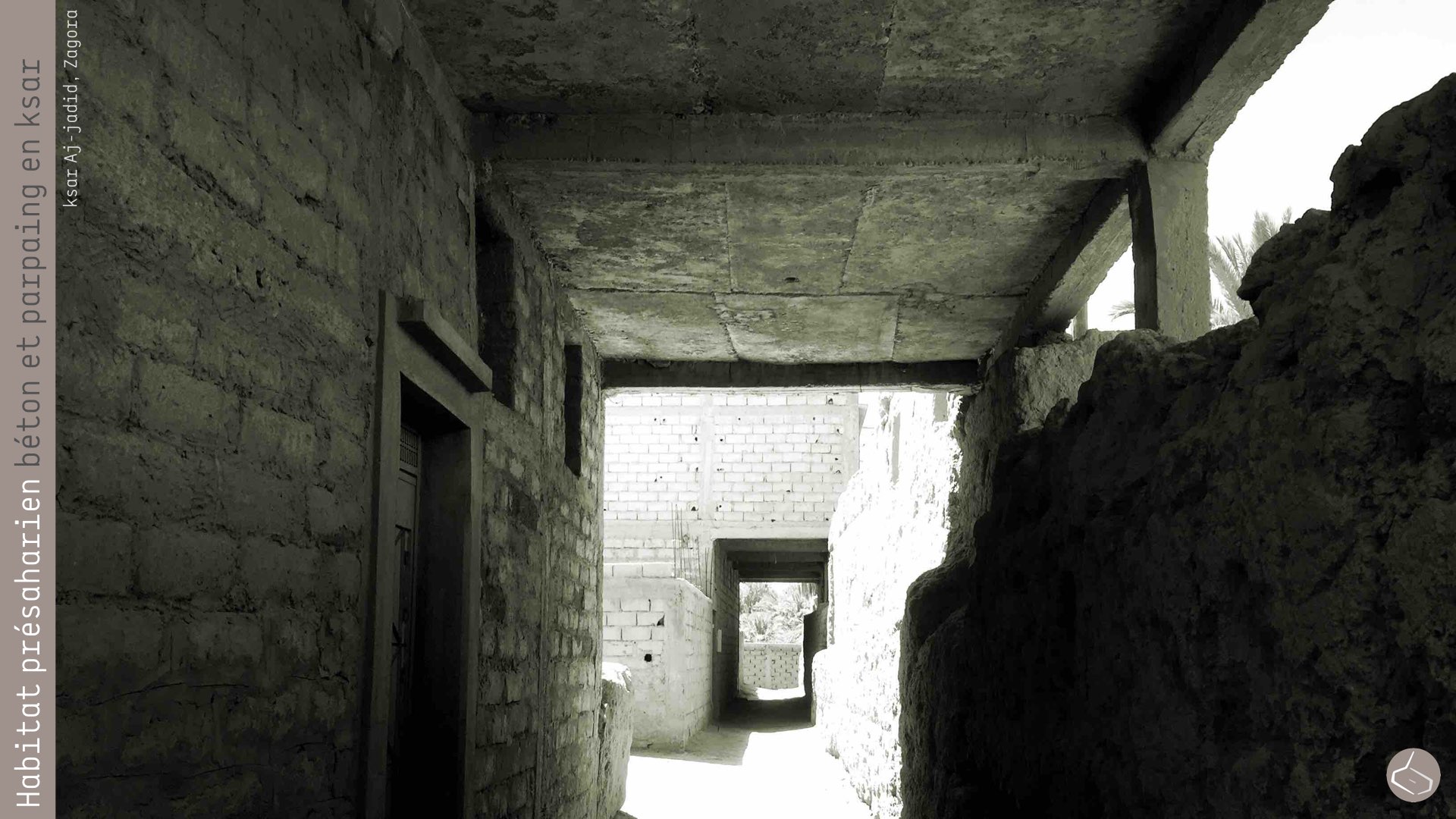 73. Ou bien, tout faire en béton en gardant la configuration volumétrique et spatiale du ksar. 73. Or they can build everything in concrete keeping the volumetric and spatial configuration of the ksar.