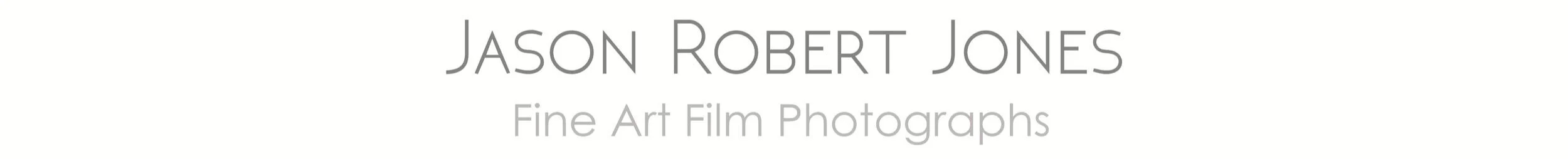 Jason+Robert+Jones_Fin+Art+Film+Photographs.jpg
