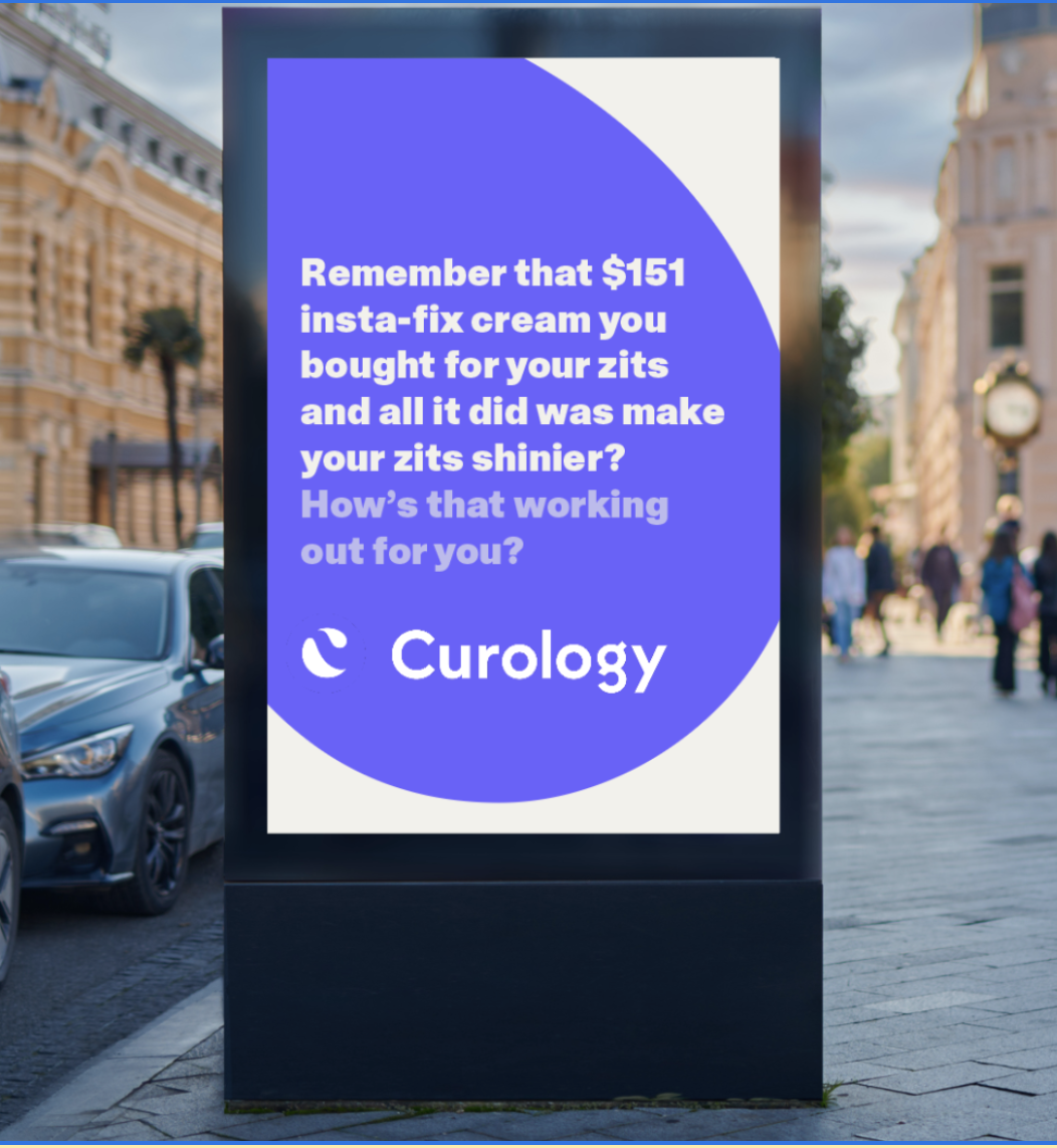 Curology Socials/OOH