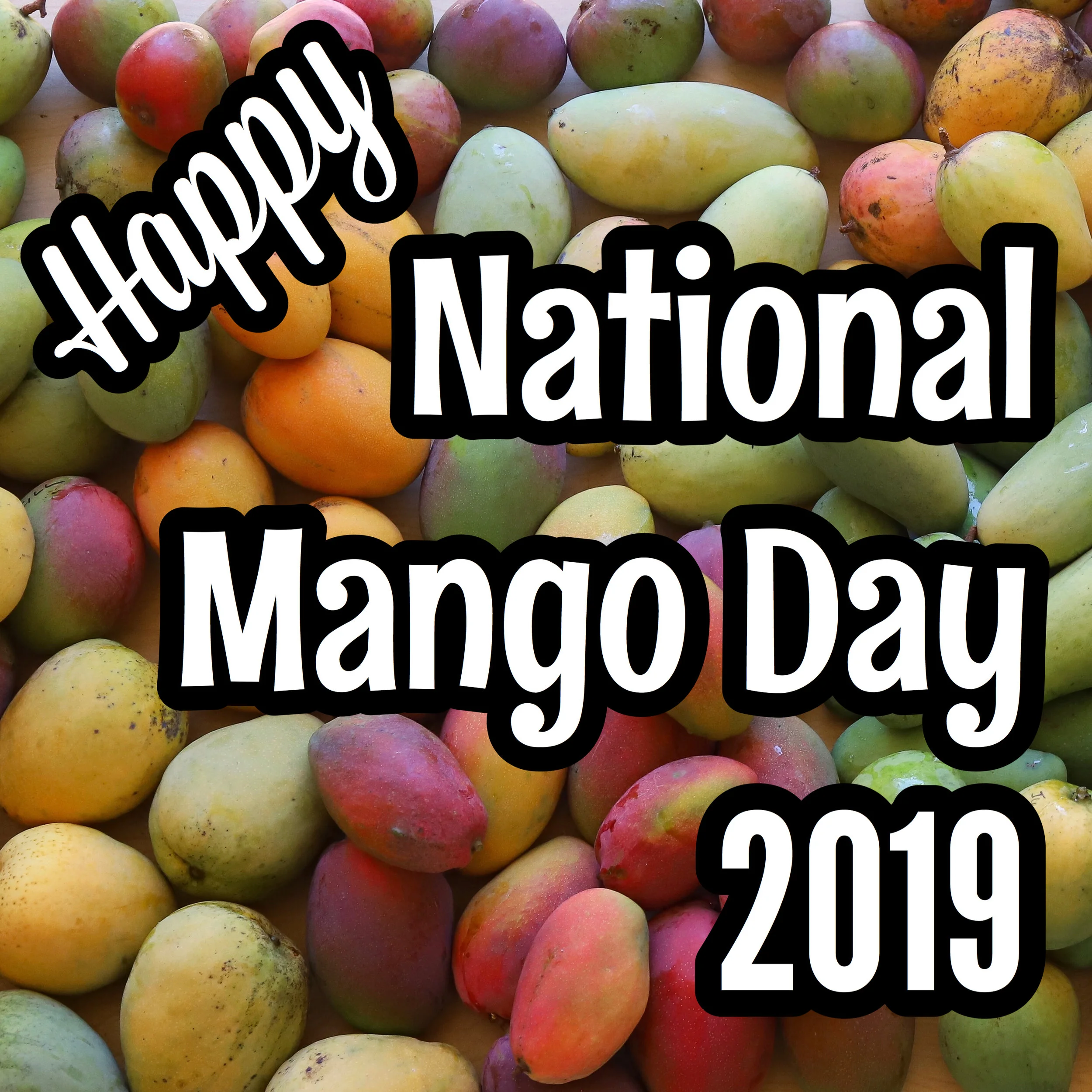Happy National Mango Day 2019!