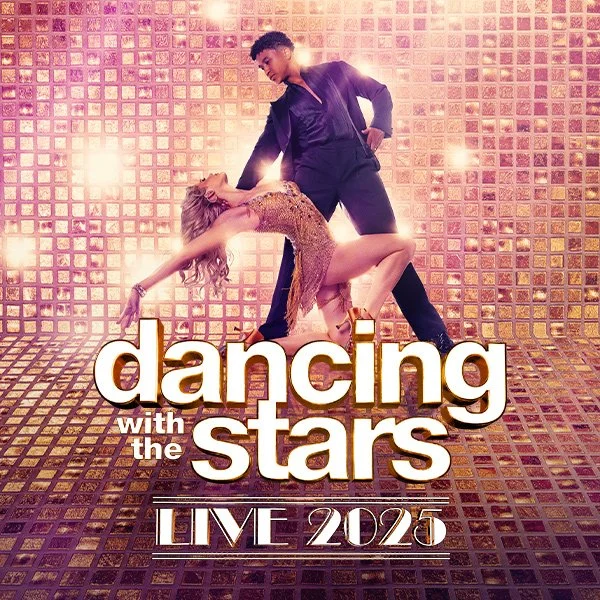 DANCING WITH THE STARS: LIVE - 2025 TOUR