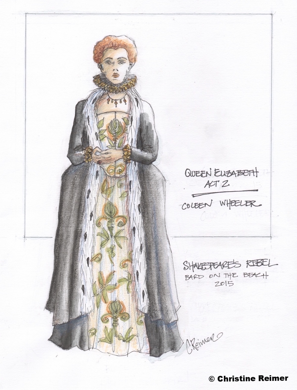 "Queen Elizabeth" Shakespeare's Rebel, 2015