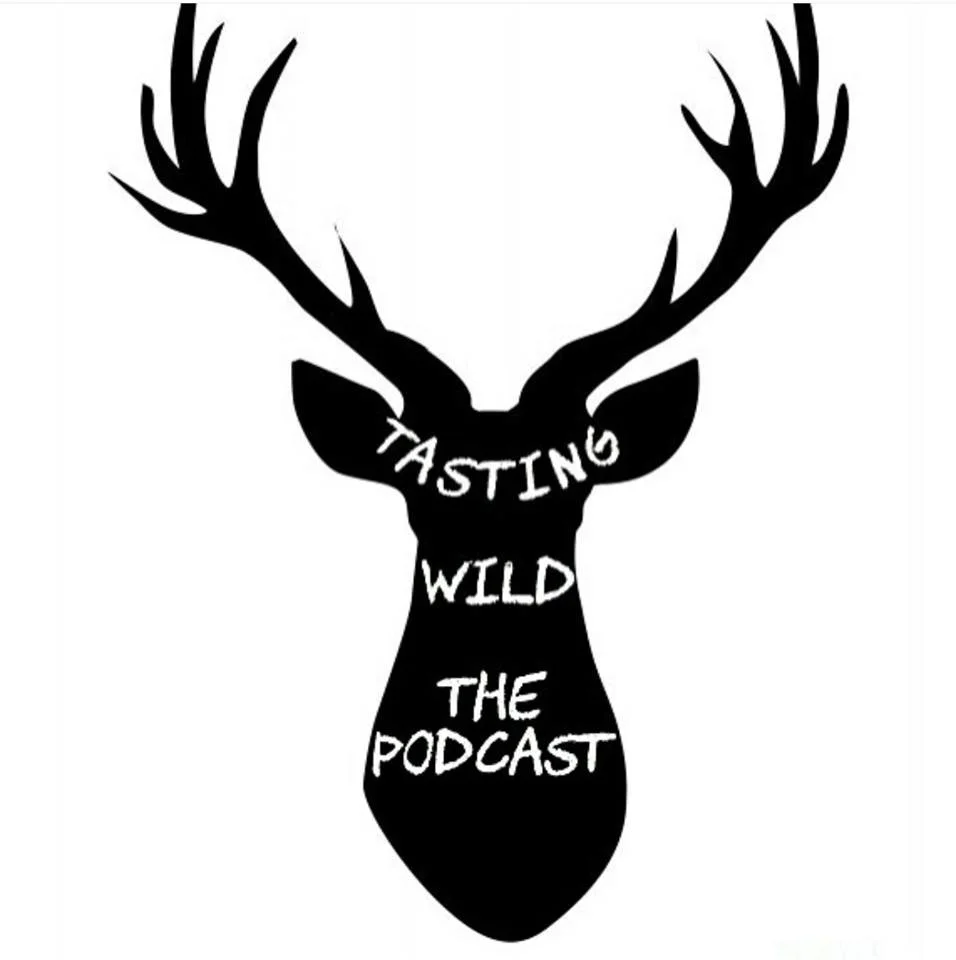 Tasting Wild Podcast  - Female Hunters...and Panties