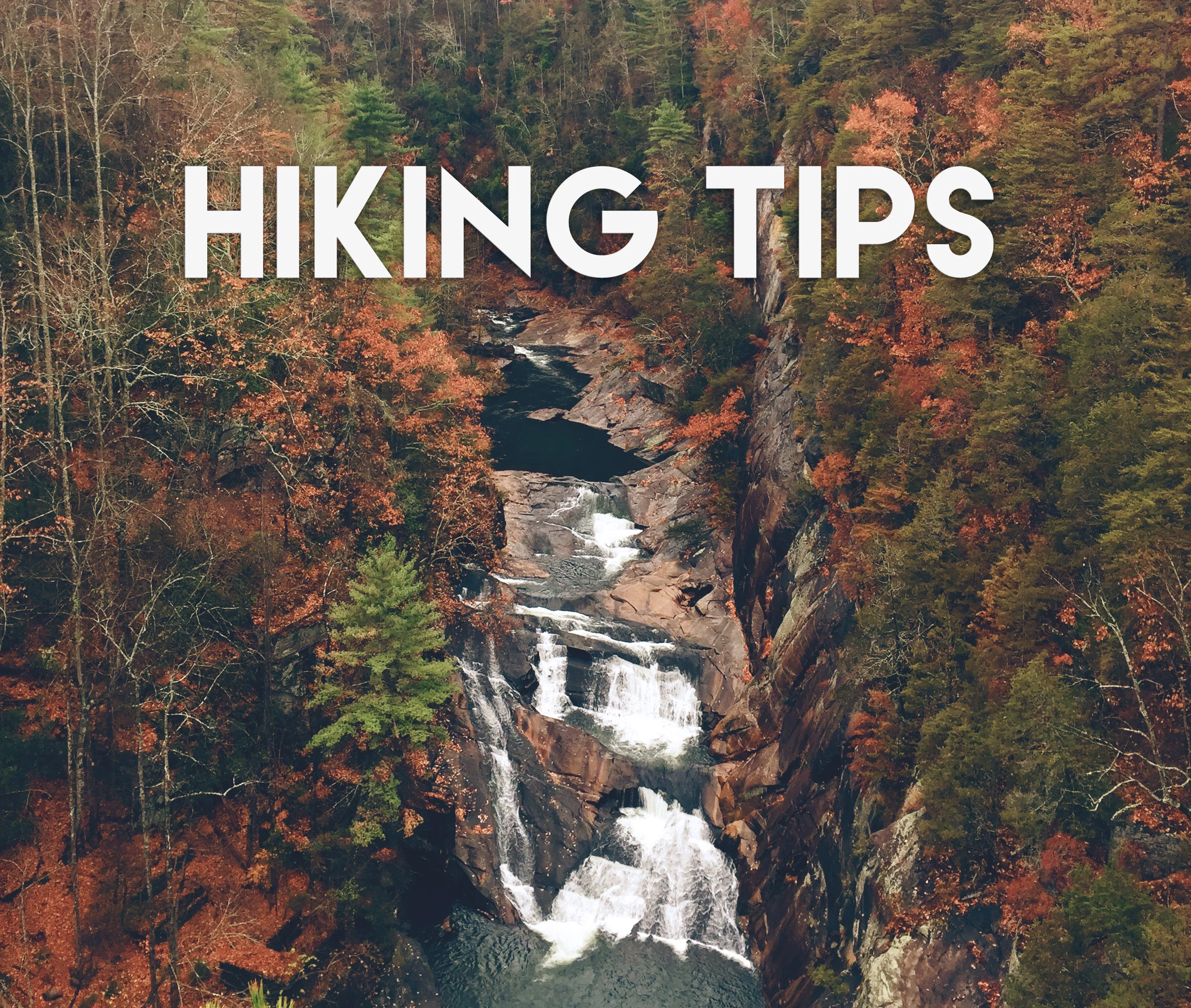 How To: Hiking Tips