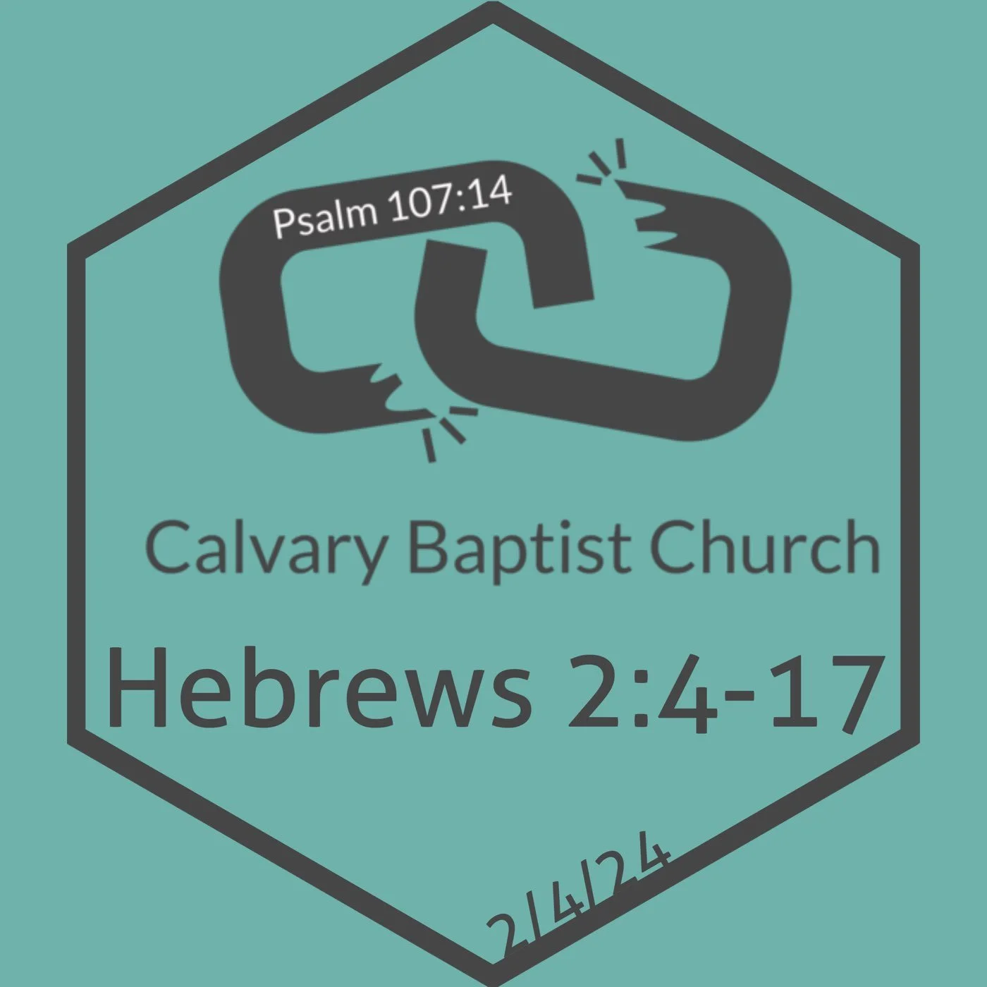 Hebrews 2:4-17 ✧ 2/4/24