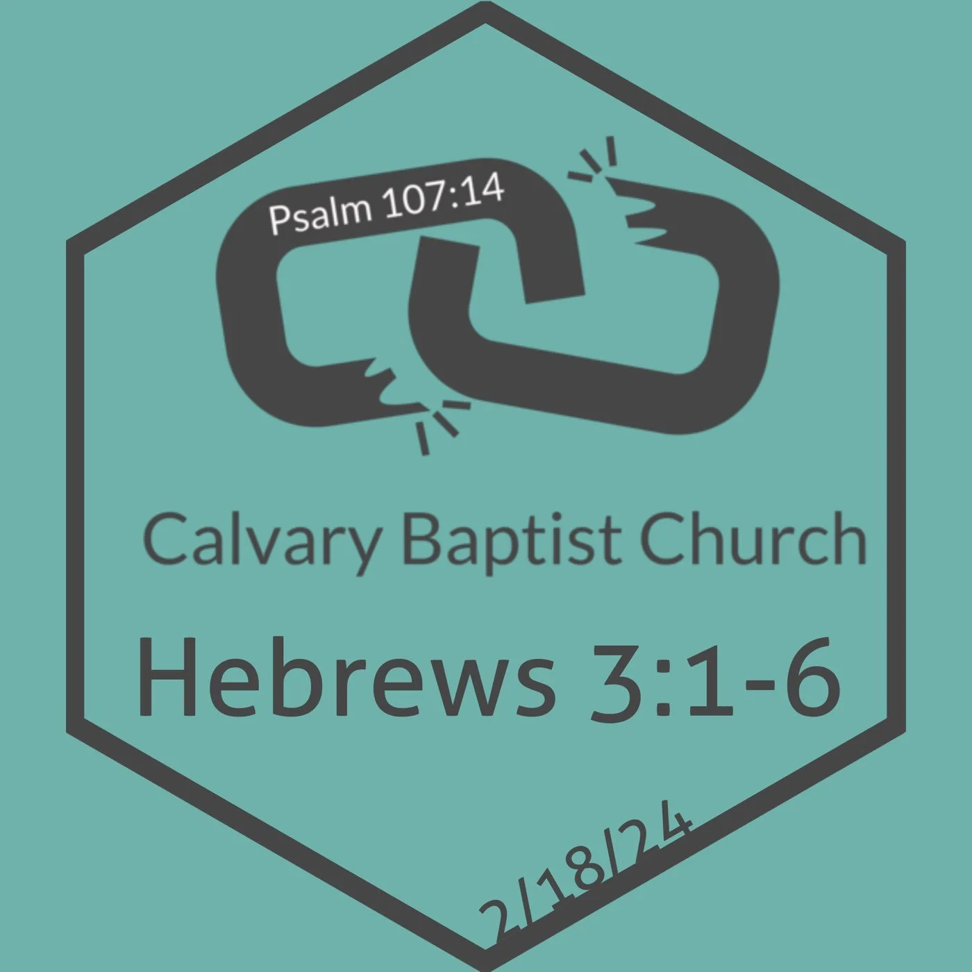 Hebrews 3:1-6 ✧ 2/18/24