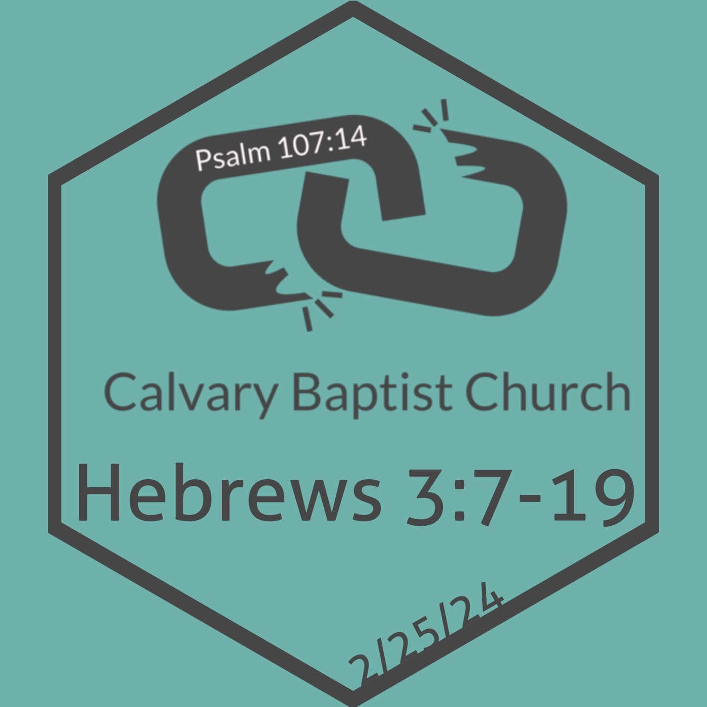 Hebrews 3:7-19 ✧ 2/25/24