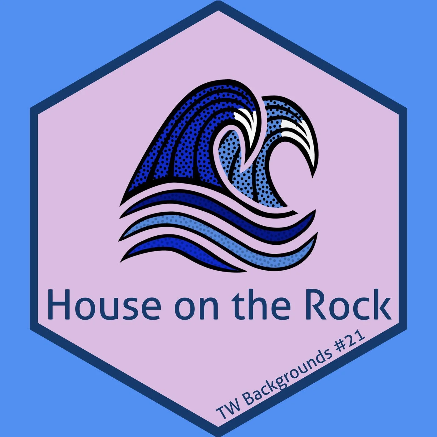 21-House on the Rock - Matthew 7 - Chris Backgrounds (Ep# 54)