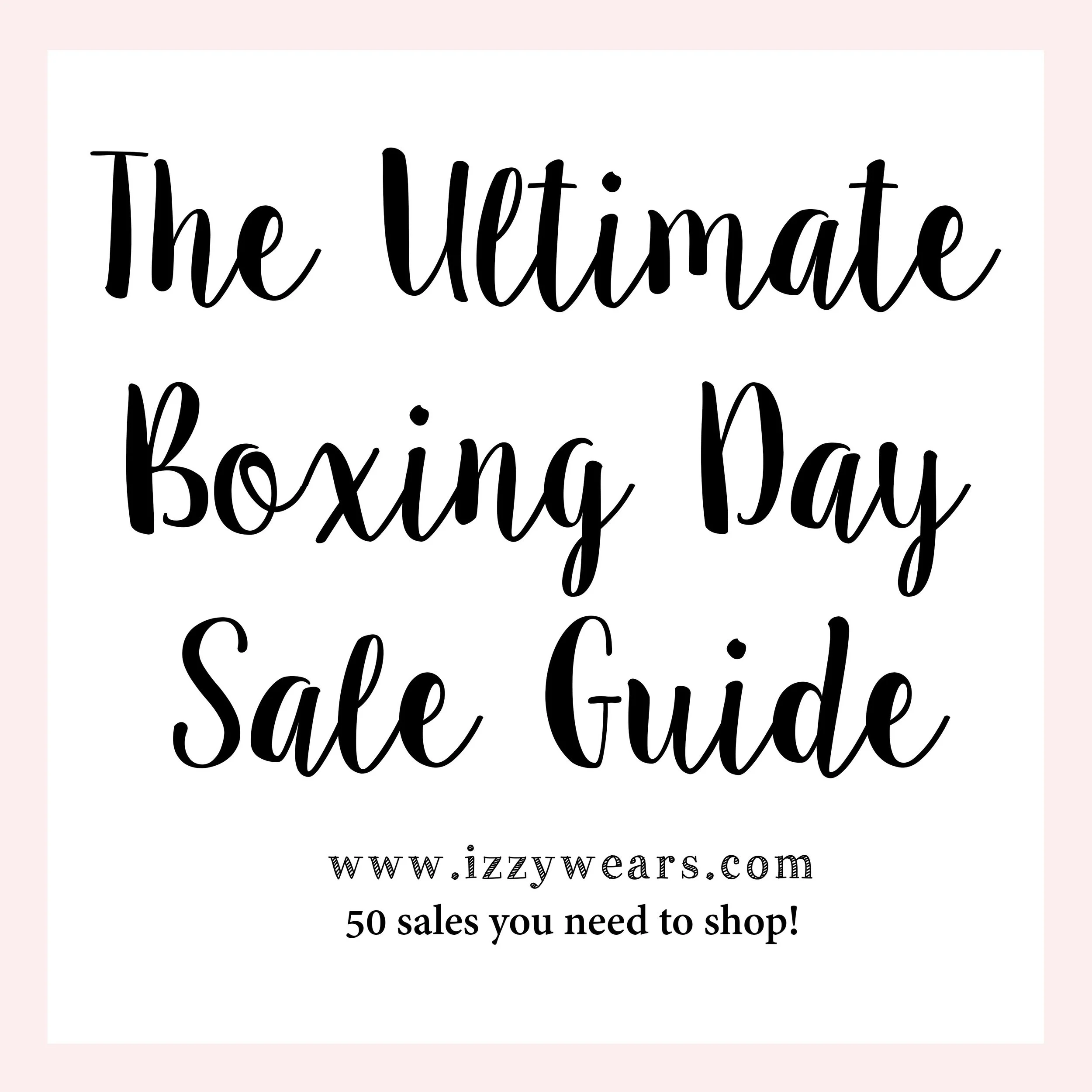 The Ultimate Boxing Day Sale List