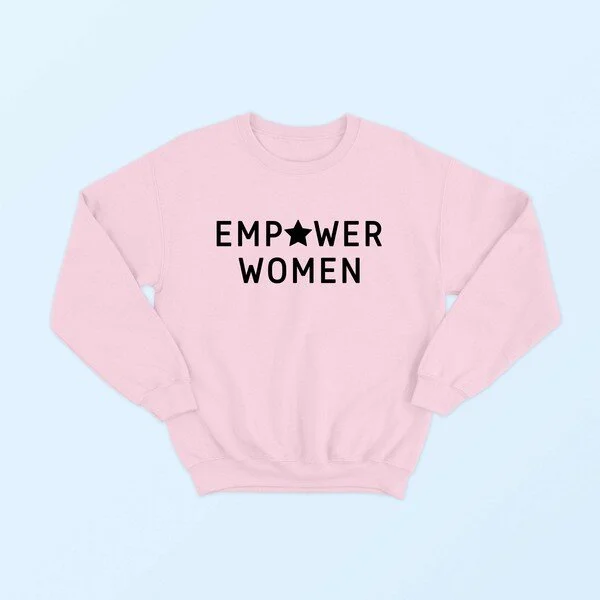 Empower Women Sweatshirt