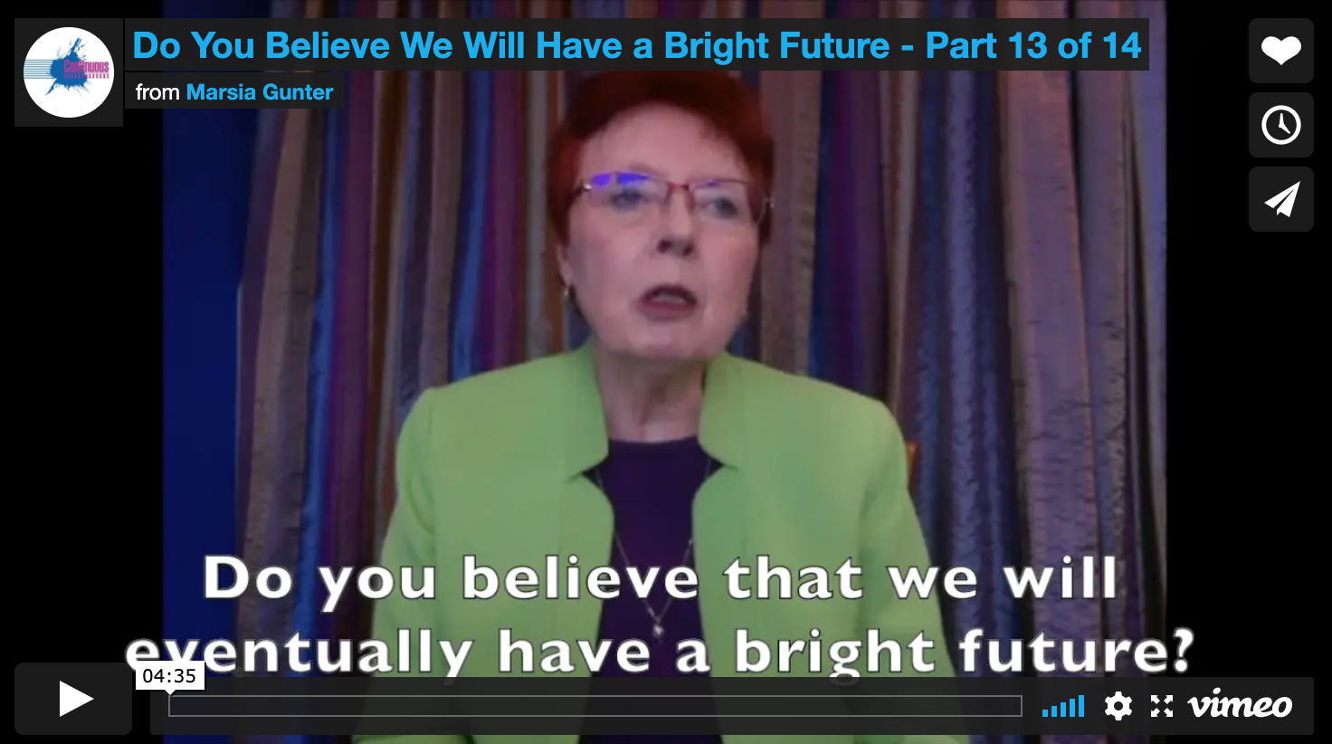 Creating the Future Today: Part 13 of 14 (Video)