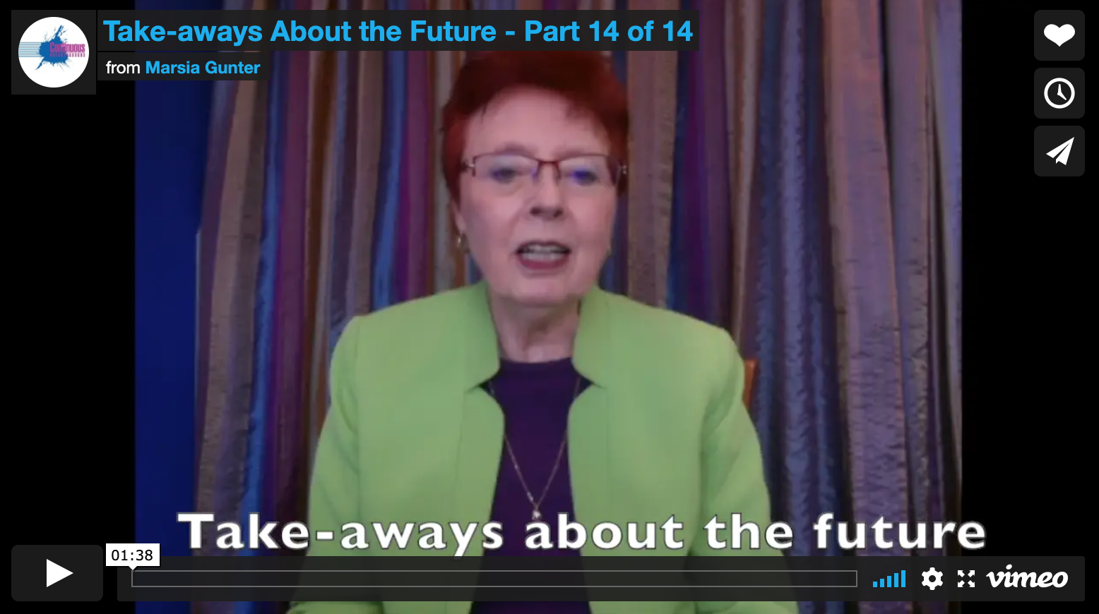 Creating the Future Today: Part 14 of 14
